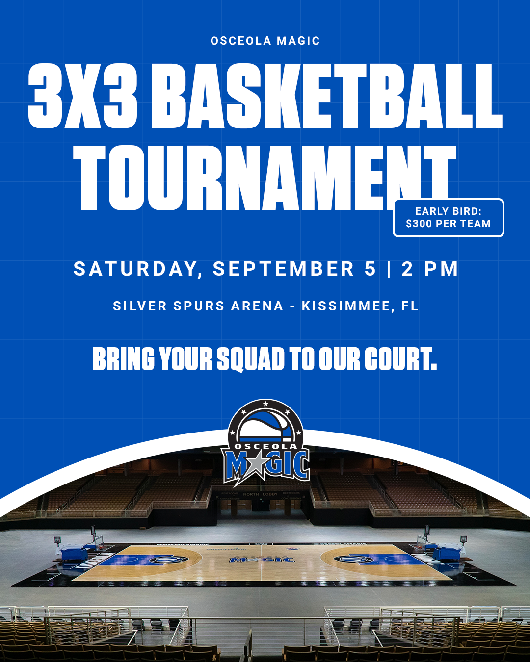 Osceola Magic 3x3 Basketball Tournament [Team Registration]